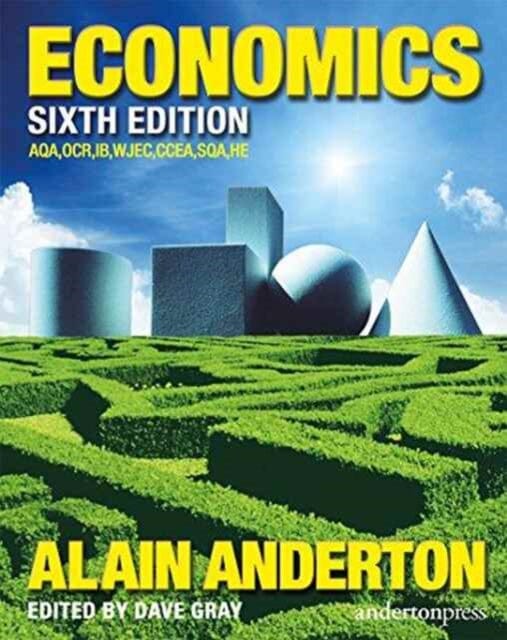 Economics by Alain Anderton Extended Range Anderton Press Ltd