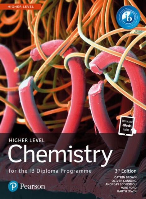 Pearson Chemistry for the IB Diploma Higher Level by Catrin Brown Extended Range Pearson Education Limited