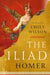 The Iliad by Homer Extended Range WW Norton & Co