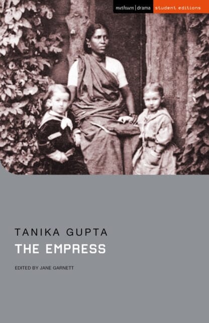 The Empress by Tanika Gupta Extended Range Bloomsbury Publishing PLC