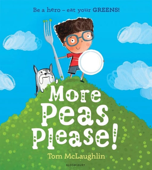More Peas Please! by Tom McLaughlin Extended Range Bloomsbury Publishing PLC