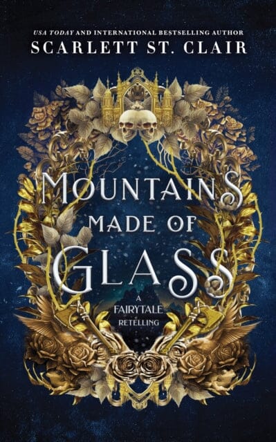 Mountains Made of Glass by Scarlett St. Clair Extended Range Sourcebooks, Inc