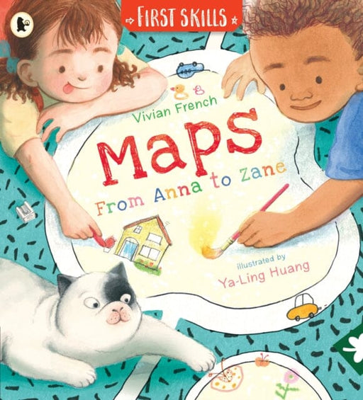 Maps: From Anna to Zane: First Skills by Vivian French Extended Range Walker Books Ltd