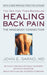 Healing Back Pain (Reissue Edition) : The Mind-Body Connection by John E. Sarno Extended Range Little, Brown & Company