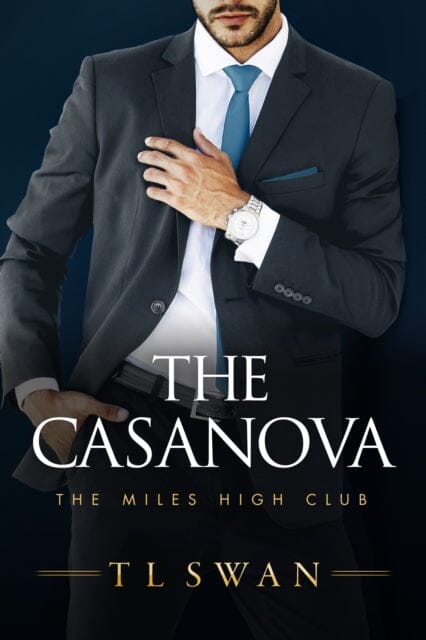 The Casanova by T L Swan Extended Range Amazon Publishing