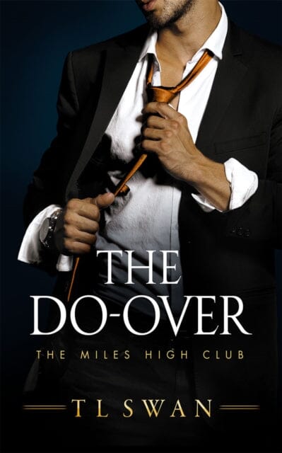 The Do-Over by T L Swan Extended Range Amazon Publishing