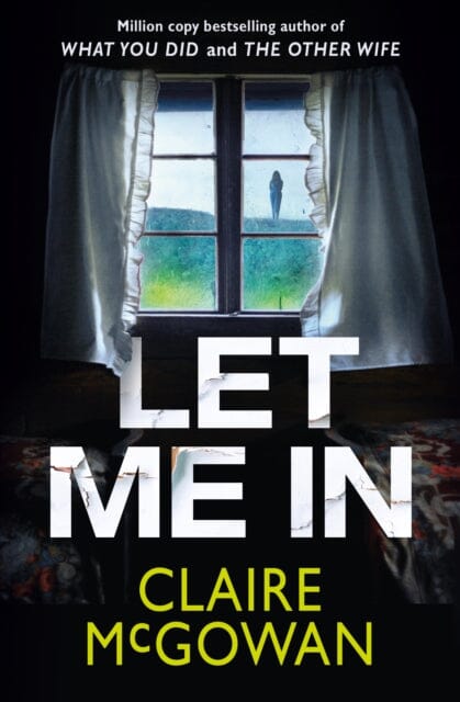 Let Me In by Claire McGowan Extended Range Amazon Publishing