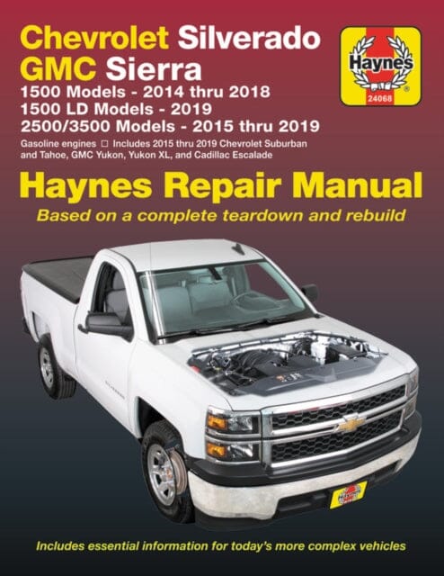 Chevrolet Silverado & GMC Sierra (14-16) : 2014-16 by Haynes Publishing Extended Range Haynes Manuals Inc