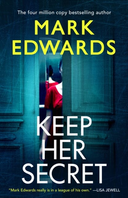 Keep Her Secret by Mark Edwards Extended Range Amazon Publishing