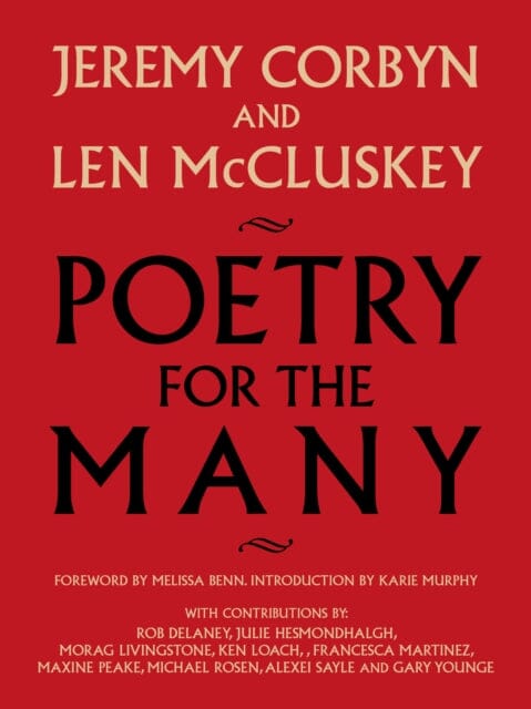 Poetry for the Many : An Anthology by Jeremy Corbyn Extended Range OR Books