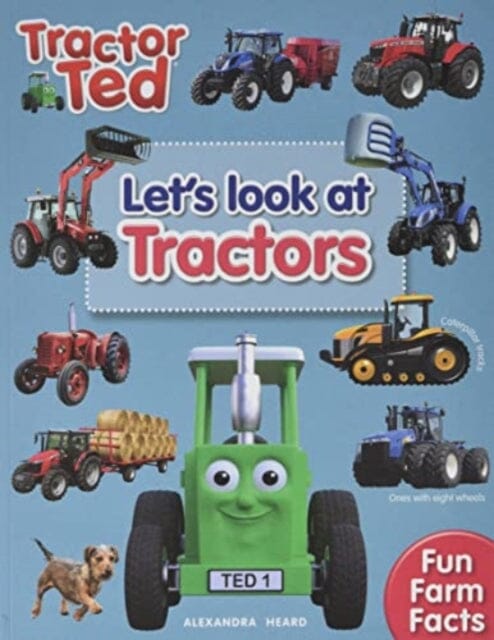 Lets Look at Tractors - Tractor Ted by Alexandra Heard Extended Range Tractorland Ltd