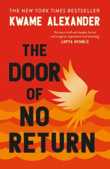 The Door of No Return by Kwame Alexander Extended Range Andersen Press Ltd