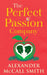 The Perfect Passion Company by Alexander McCall Smith Extended Range Birlinn General