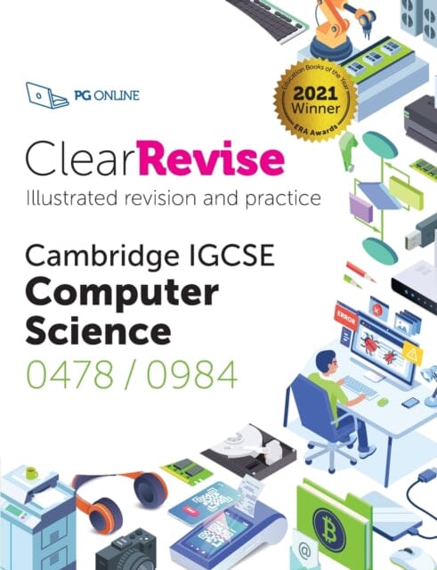 ClearRevise Cambridge IGCSE Computer Science 0478/0984 by Extended Range PG Online Limited