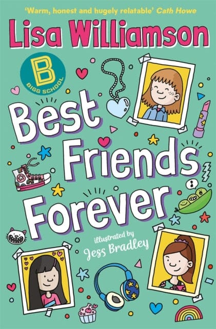 Bigg School: Best Friends Forever by Lisa Williamson Extended Range Guppy Publishing Ltd