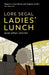 Ladies' Lunch : a novella & other stories by Lore Segal Extended Range Sort of Books