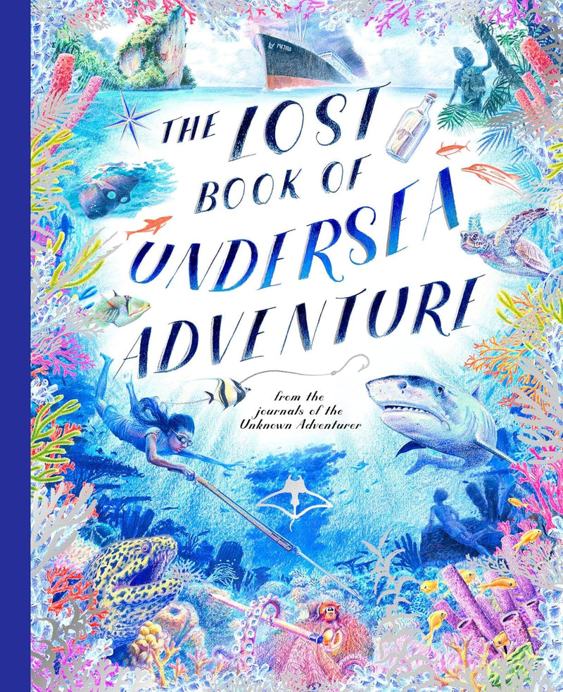 The Lost Book of Undersea Adventure By Teddy Keen - Ages 5-7 - Paperback 5-7 Quarto Publishing Ltd