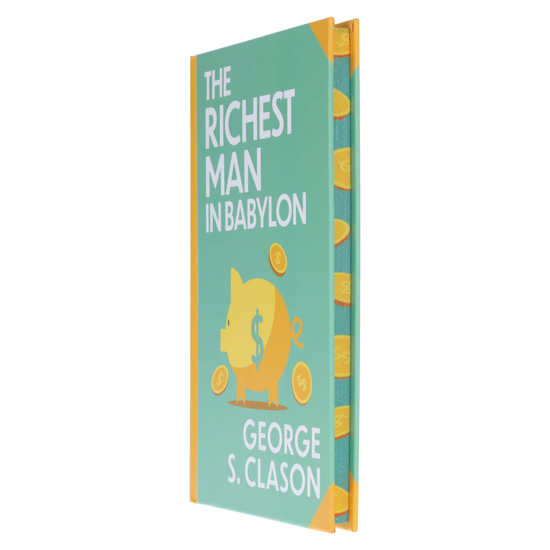 The Richest Man In Babylon by George S. Clason - Fiction - Sprayed Edges Hardback Fiction Wilco Books