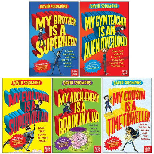 My Brother is a Superhero Series 5 Books Collection By David Solomons - Ages 9-14 - Paperback 9-14 Nosy Crow Ltd
