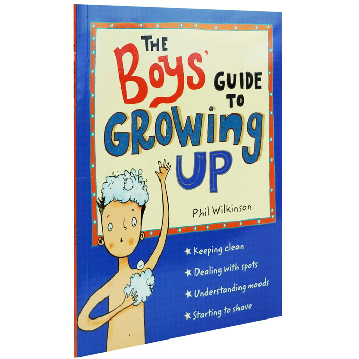 The Boys' Guide to Growing Up by Phil Wilkinson - Ages 9-11 - Paperback