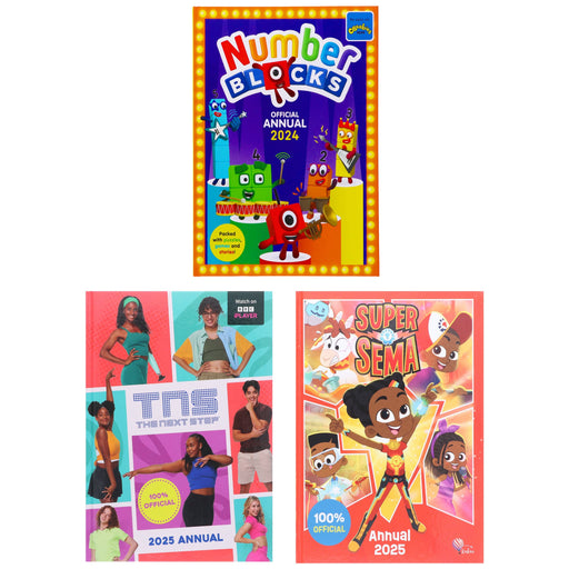 Super Sema Annual 2025, The Next Step Annual 2025 & Numberblocks Annual 2024: Collection 3 Books Set - Ages 4+ - Hardback 5-7 Sweet Cherry Publishing