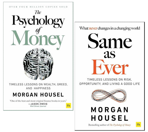 Same as Ever & The Psychology Of Money by Morgan Housel 2 Books Collection Set - Non Fiction - Paperback Non-Fiction Pan Macmillan