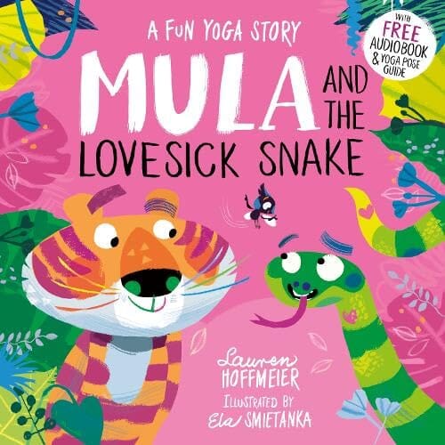 Mula and the Lovesick Snake by Lauren Hoffmeier - Age 3-6 - Paperback 0-5 Sweet Cherry Publishing