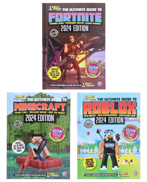 Fortnite, Roblox & Minecraft Ultimate Guide 2024 Edition by GamesWarrior 3 Books Collection Set - Age 9+ - Hardback 9-14 Little Brother Books Limited