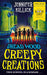 Creepy Creations by Jennifer Killick: World Book Day 2024 - Age 9-12 - Paperback 9-14 Farshore