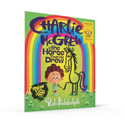 Charlie McGrew & The Horse That He Drew by Rob Biddulph: World Book Day 2024! - Age 3+ - Paperback 0-5 HarperCollins Publishers