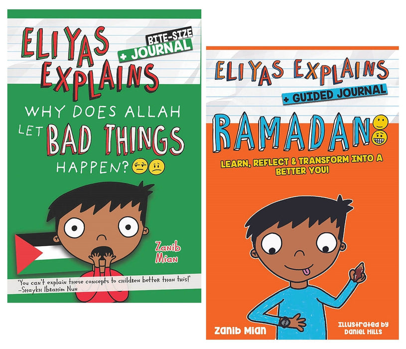 Eliyas Explains: Ramadan & Why Does Allah Let Bad Things Happen? 2 Books Collection Set - Ages 7+ - Paperback 7-9 Muslim Children's Books