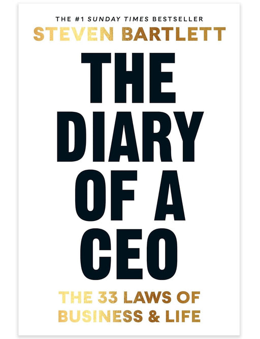 The Diary of a CEO: The 33 Laws of Business and Life by Steven Bartlett - Non Fiction - Hardback Non-Fiction Ebury Publishing