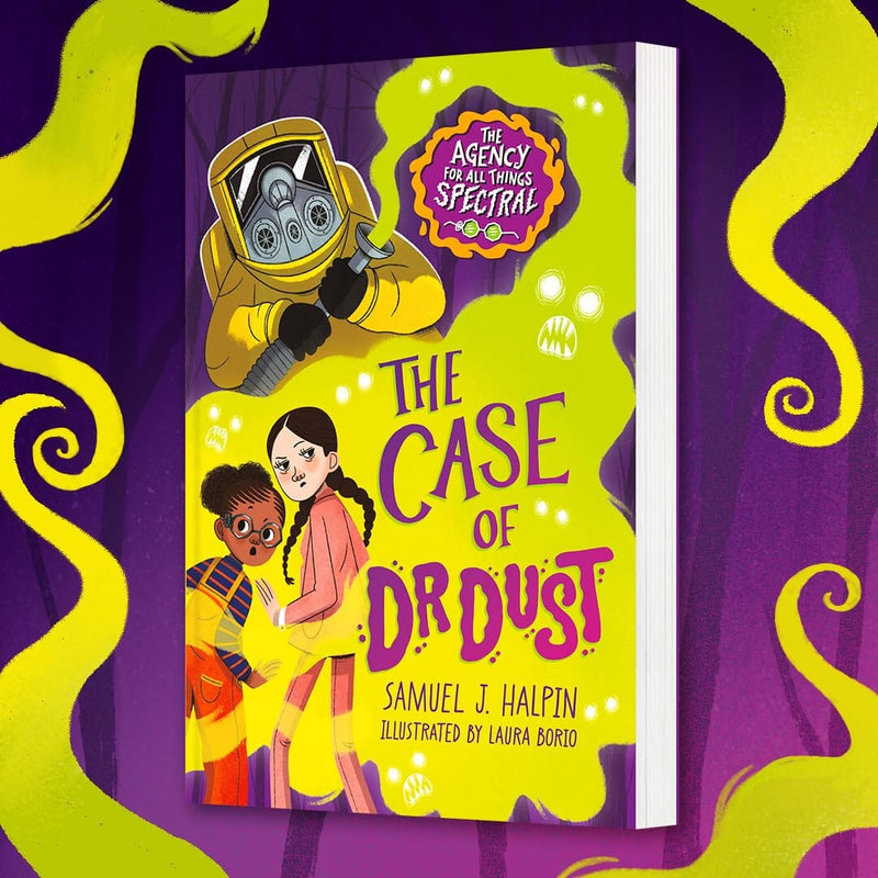 The Case of Dr Dust By Samuel J. Halpin: The Agency for All Things Spectral - Ages 9-12 - Paperback 9-14 Sweet Cherry Publishing
