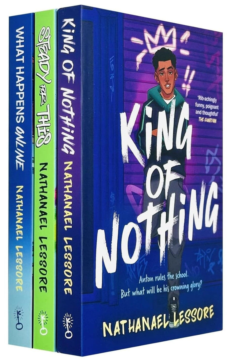 Nathanael Lessore's Steady For This, King of Nothing & What Happens Online 3 Books Collection Set - Ages 11+ - Paperback Young Adult Bonnier Books Ltd