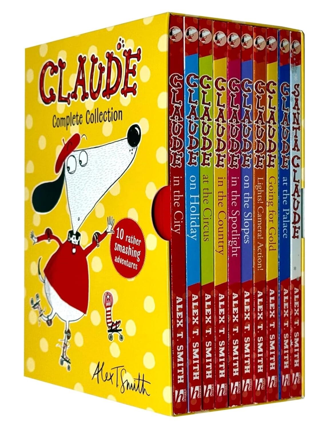 Claude Complete Collection Rather Smashing Adventures by Alex T. Smith 10 Books Box Set - Ages 5-9 - Paperback 5-7 Hachette