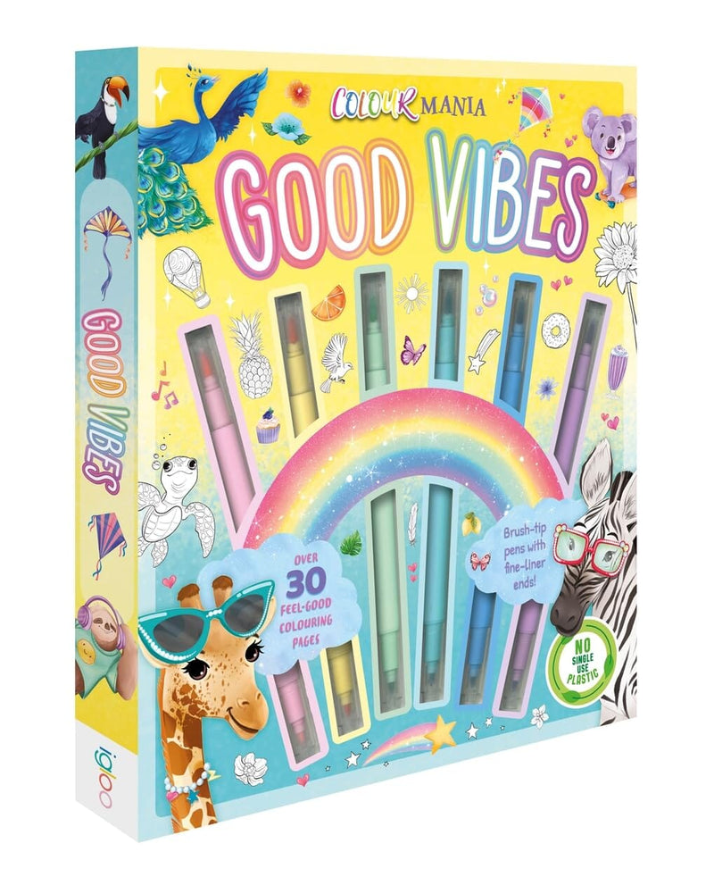 Colour Mania Good Vibes (Colouring Kit With Brush Tip Pens With Fine-Liner Ends) - Ages 3-6 - Paperback 3-5 Igloo Books