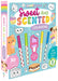 Sweet and Scented Colouring Book With Scented Pens (Includes Lollipop Pen) - Ages 3-6 - Paperback 3-5 Igloo Books