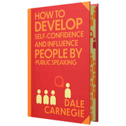 How to Develop Self-Confidence & Influence People by Dale Carnegie With Sprayed Edges - Non Fiction - Hardback Non-Fiction Wilco Books