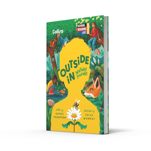 Outside In: Nature Poems by Daniel Thompson - Ages 7+ - Hardback Books2Door