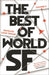 The Best of World SF: Volume 2 by Lavie Tidhar Fiction Bloomsbury Publishing