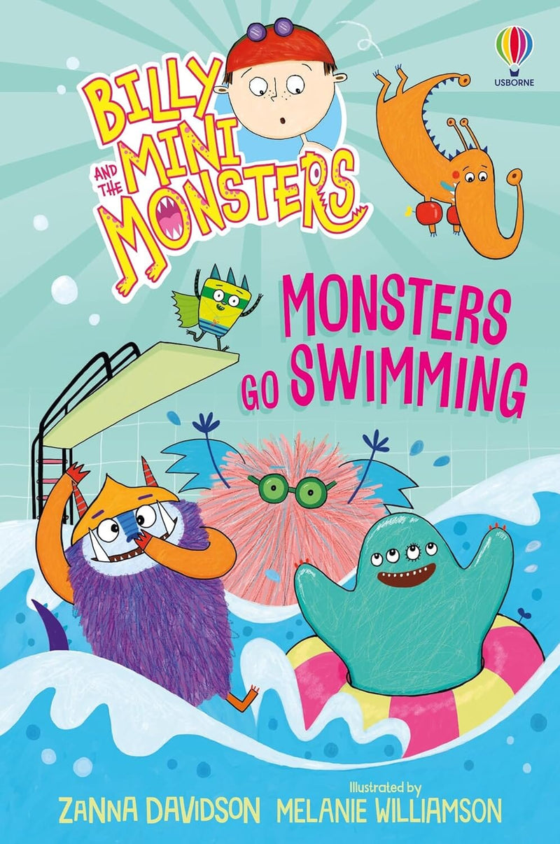 Monsters go Swimming (Billy and the Mini Monsters) by Zanna Davidson - Ages 6-9 - Paperback 5-7 Usborne Publishing Ltd