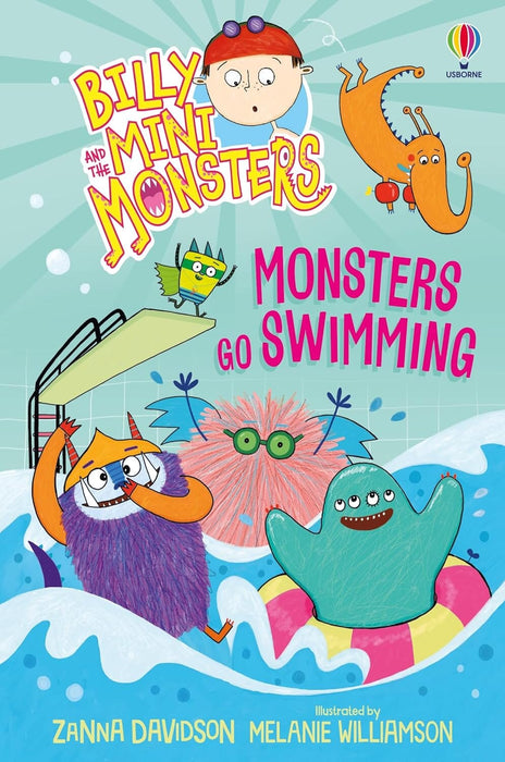 Monsters go Swimming (Billy and the Mini Monsters) by Zanna Davidson - Ages 6-9 - Paperback 5-7 Usborne Publishing Ltd
