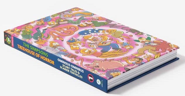 The Simpsons Treehouse of Horror Ominous Omnibus Vol. 1: Scary Tales & Scarier Tentacles by Matt Groening - Ages 12+ - Hardback 9-14 Abrams