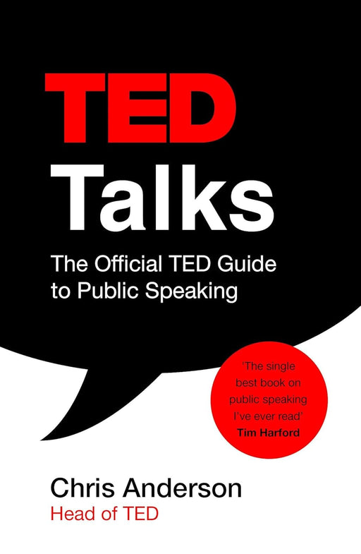TED Talks: The official TED guide to public speaking by Chris Anderson - Non Fiction - Paperback Non-Fiction John Murray Press