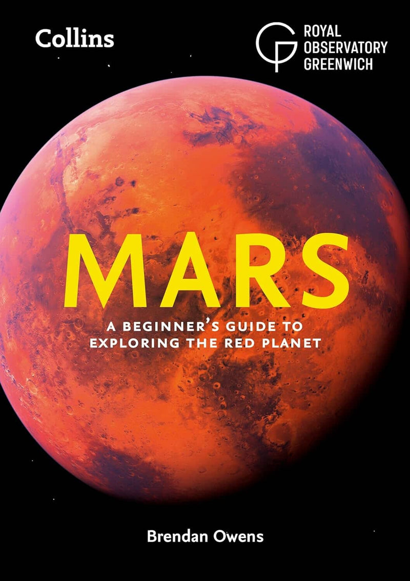 Mars: A Beginner’s Guide To Exploring The Red Planet by Brendan Owens & Others - Non Fiction - Paperback Non-Fiction HarperCollins Publishers