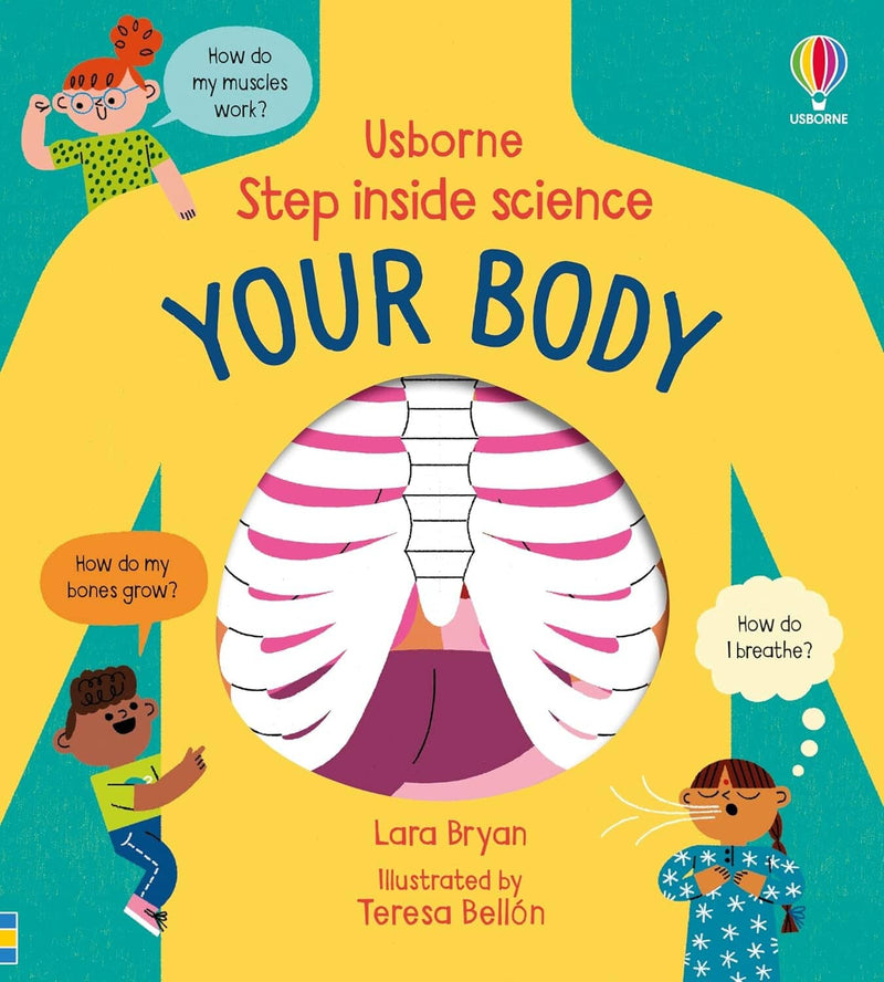 Step Inside Science: Your Body by Lara Bryan - Ages 5+ - Board Book 5-7 Usborne Publishing Ltd