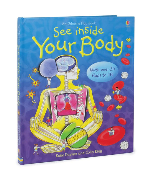 An Usborne Flap Book: See Inside Your Body: With Over 50 Flaps to Lift by Katie Daynes & Colin King - Ages 6+ - Board Book 5-7 Usborne Publishing Ltd