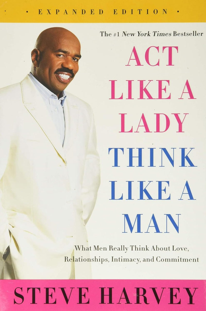 Act Like a Lady, Think Like a Man, Expanded Edition by Steve Harvey - Non Fiction - Paperback