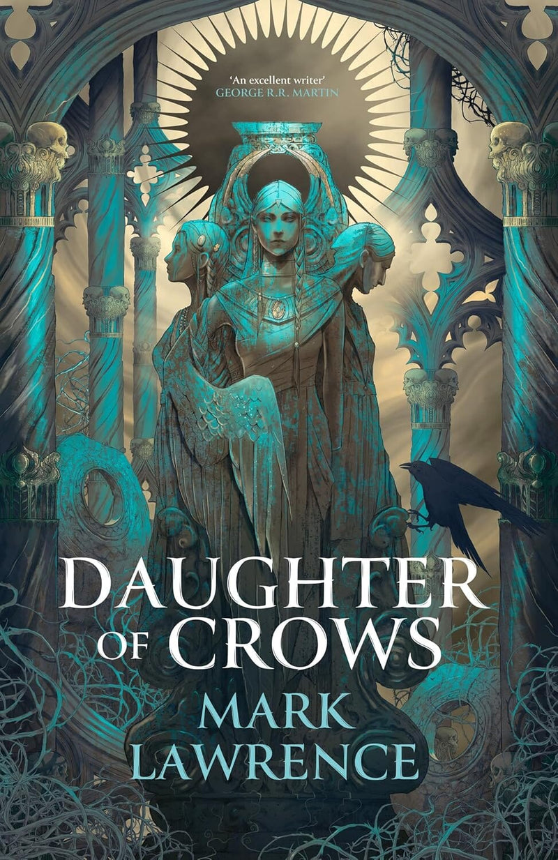 Daughter of Crows by Mark Lawrence (The Academy of Kindness, Book 1) - Fiction - Hardback Fiction HarperCollins Publishers