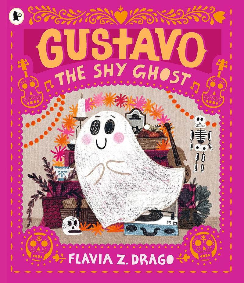 Gustavo, the Shy Ghost by Flavia Z. Drago (The World of Gustavo) - Ages 3+ - Paperback